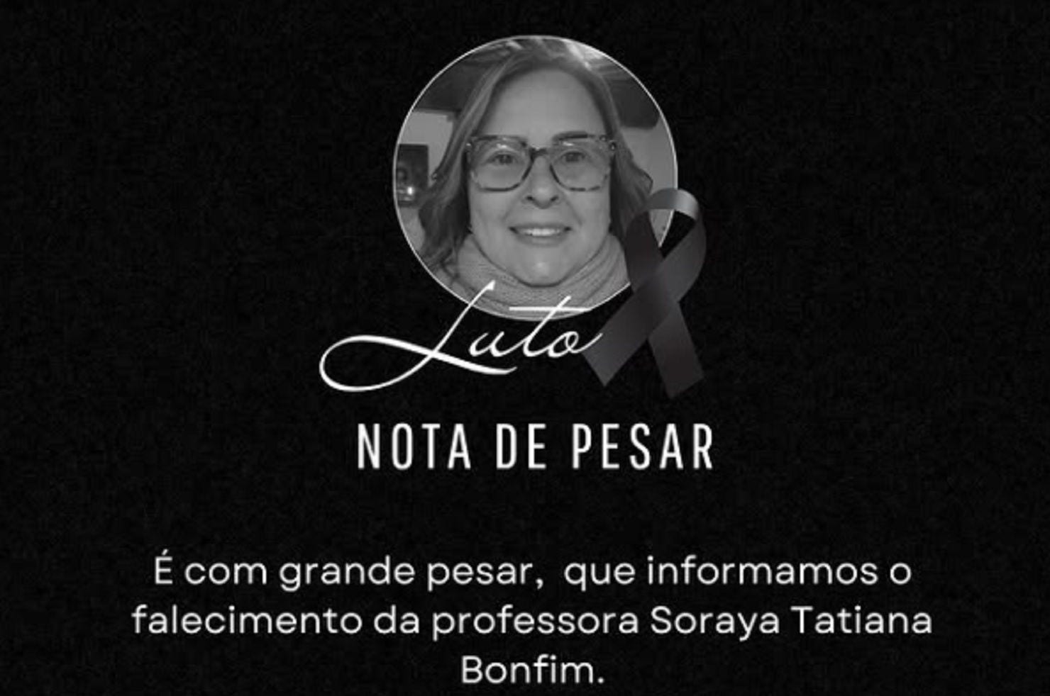 Colégio onde a vítima trabalhava lamentou a perda trágica
