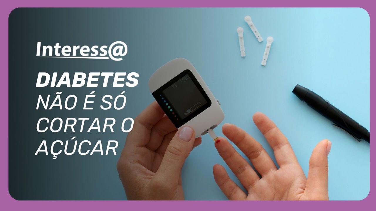 Não adianta só querer cortar o 'docinho': sedentarismo e dieta desequilibrada impulsionam o avanço do diabetes no país