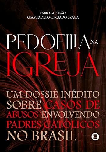 Imagem ilustrativa do livro Pedofilia na Igreja