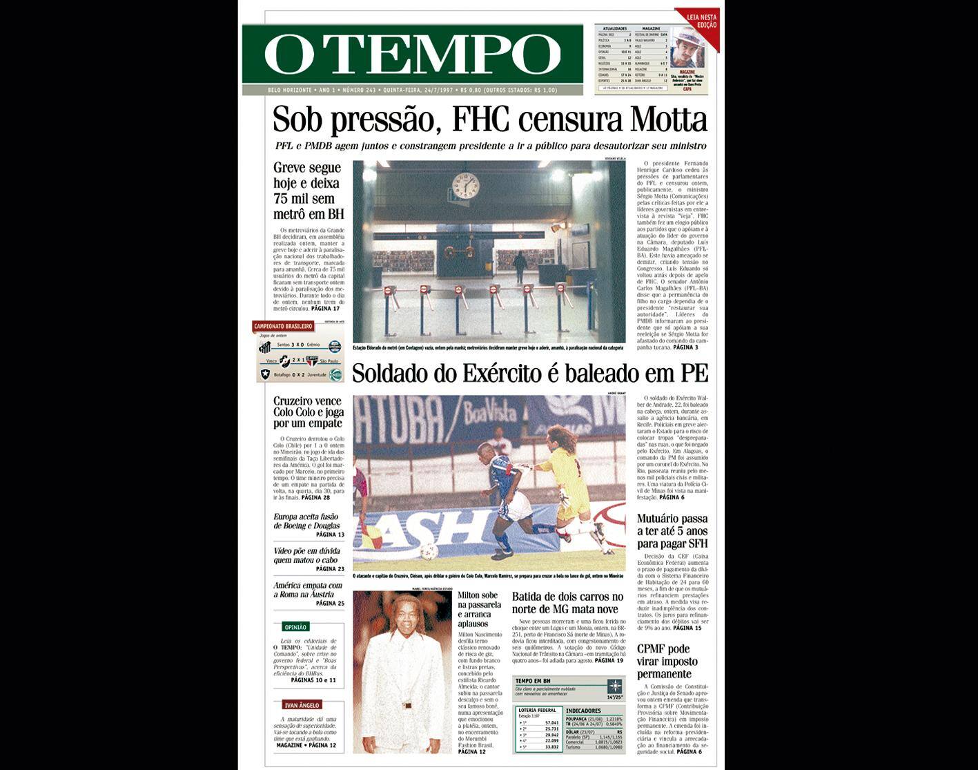 Capa do jornal O TEMPO no dia 24.7.1997; resgate do acervo marca as comemorações dos 25 anos da publicação