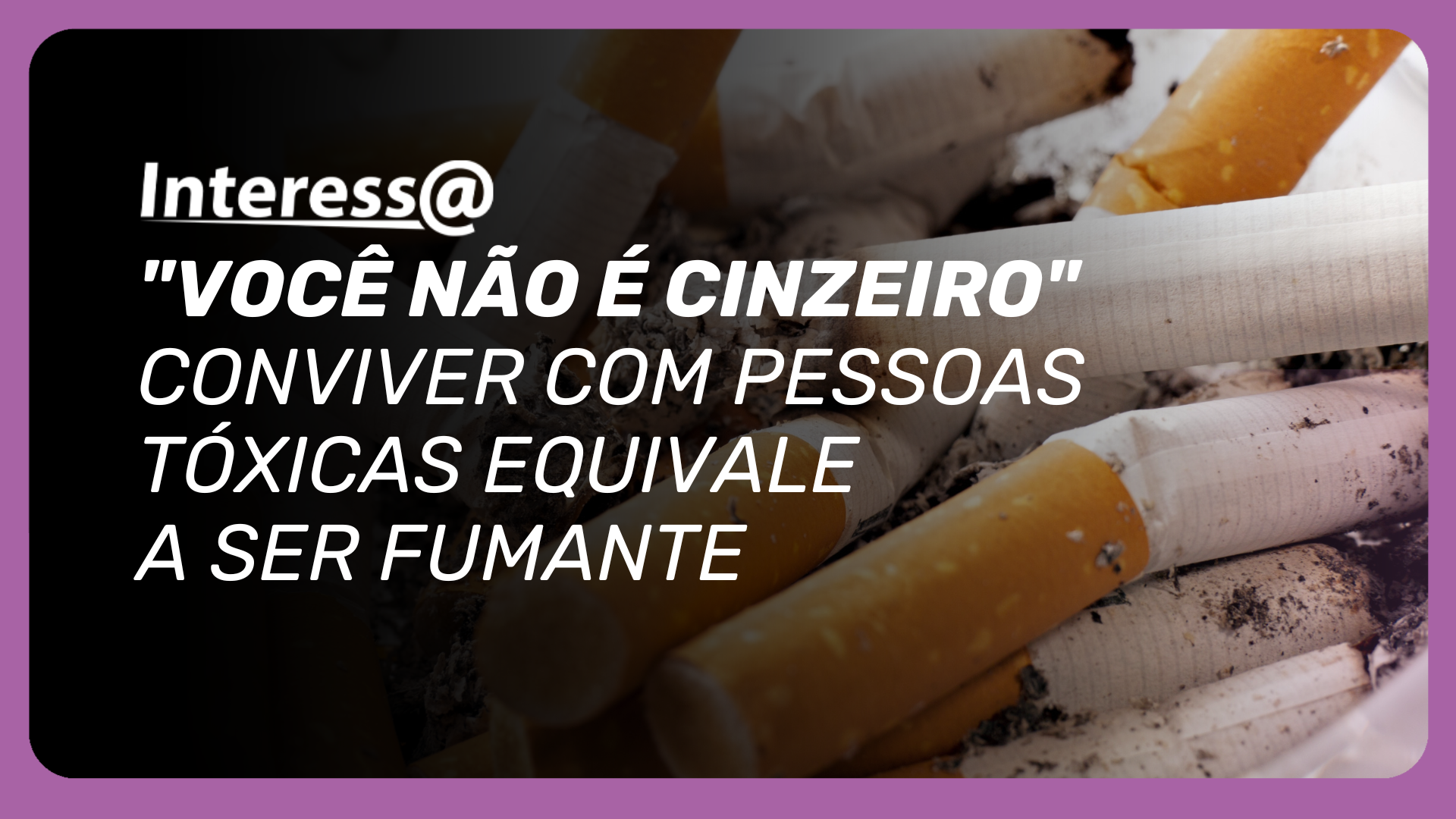 Reconhecer comportamentos tóxicos, impor limites e proteger sua saúde emocional são atitudes que ajudam a evitar relações nocivas.