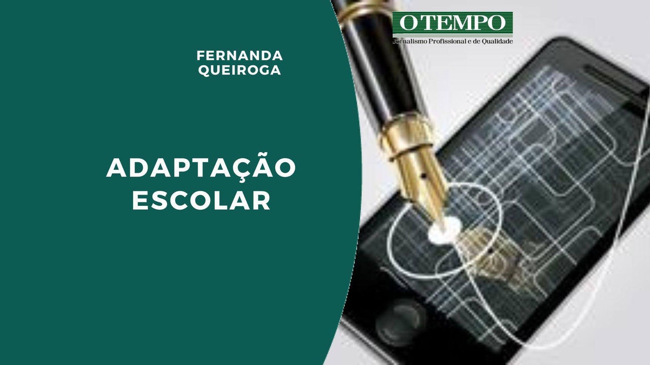 Leia artigo de Fernanda Queiroga sobre o papel de família e escola na adaptação escolar do estudante