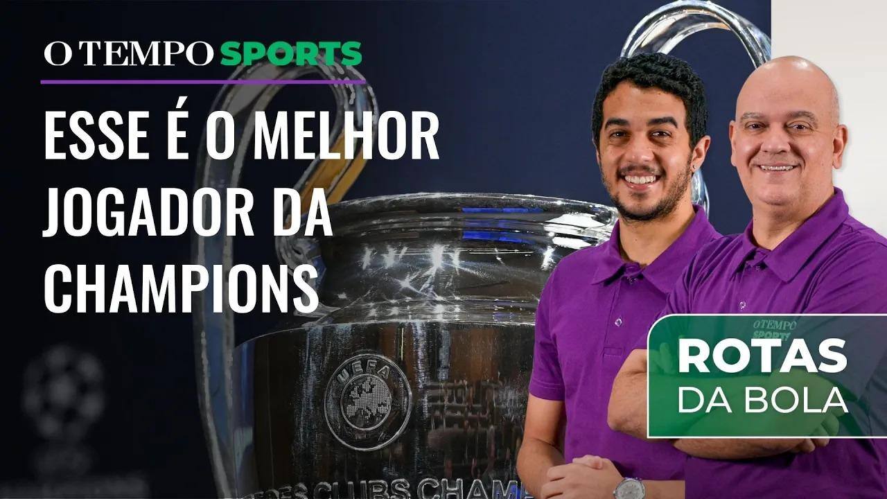 Rotas da Bola monta jogador ideal com os atributos dos craques da Champions