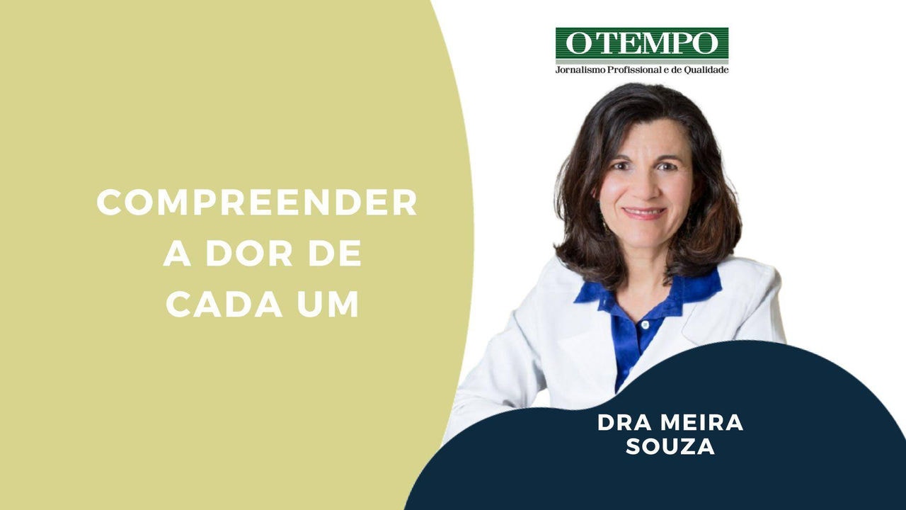 Leia coluna Construindo saúde, de dra Meira Souza, sobre sensibilidade à dor individual de cada um