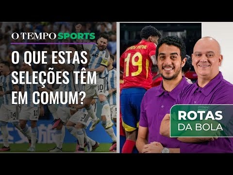 Jornalistas de O Tempo Sports debatem futuro das seleções de Argentina e Espanha, campeãs de Copa América e Euro em 2024