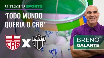 Breno Galante fala da Copa do Brasil para o Galo