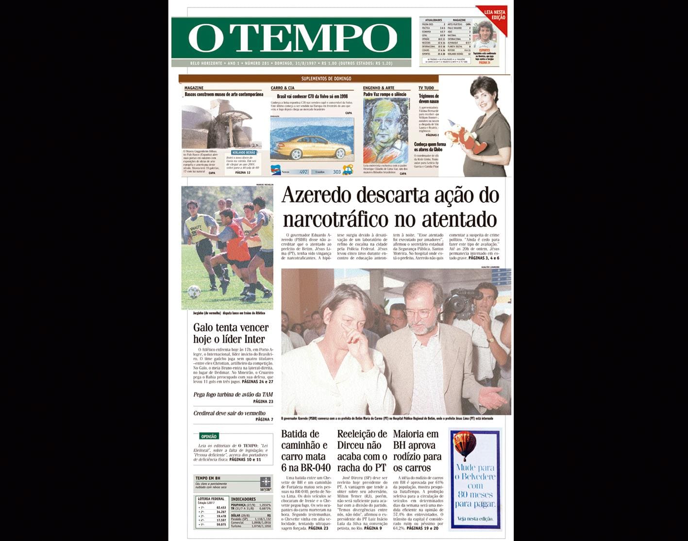 Capa do jornal O TEMPO no dia 31.8.1997; resgate do acervo marca as comemorações dos 25 anos da publicação