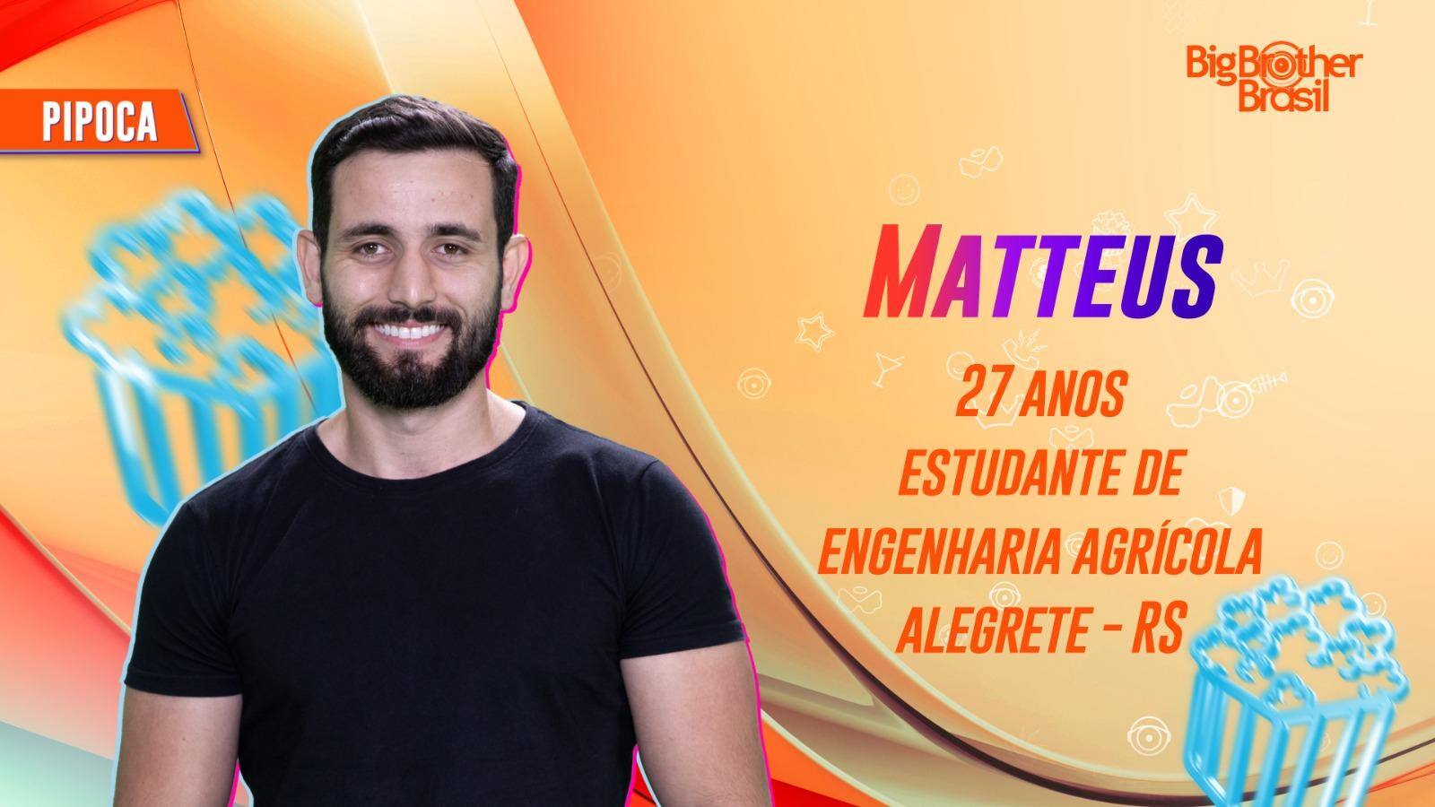 Matteus tem 27 anos e é estudante de engenharia