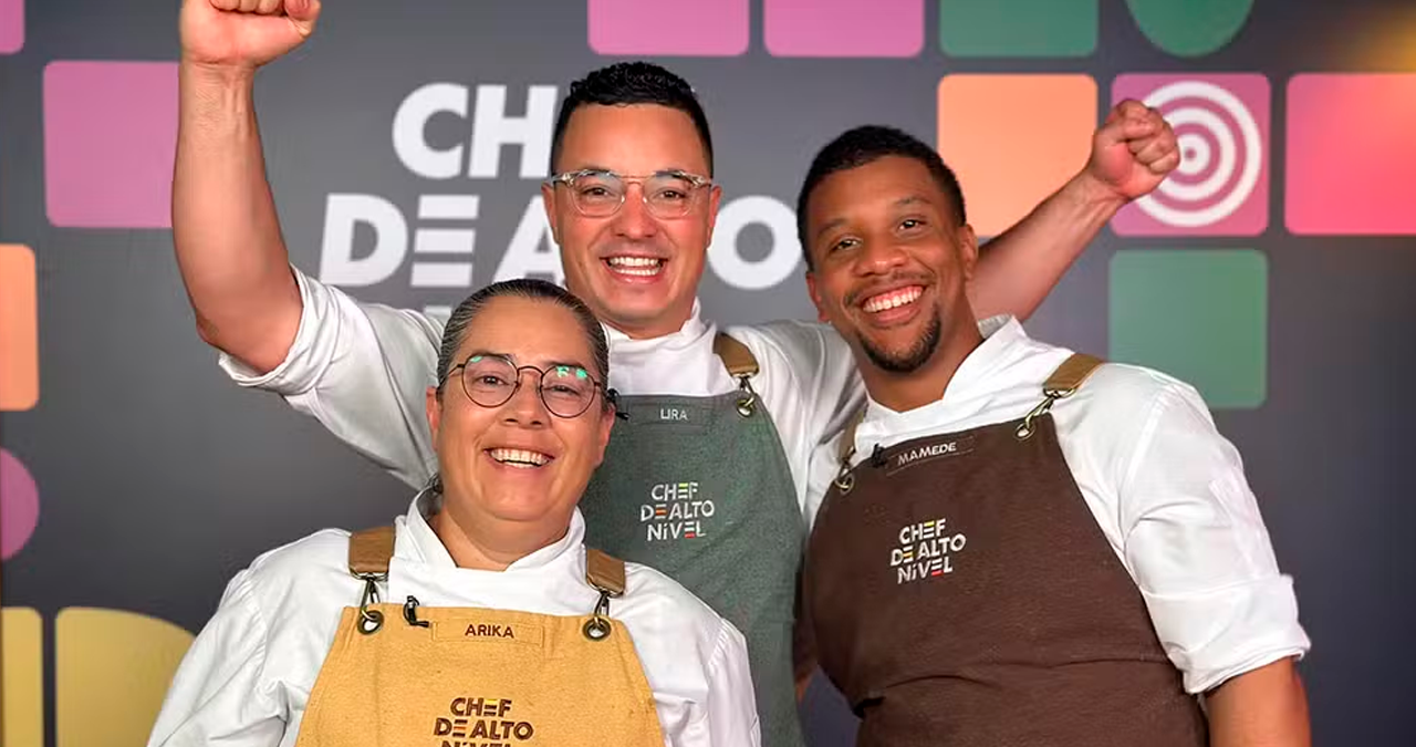 Arika, Lira e Mamede estão na Final do Chef de Alto Nível