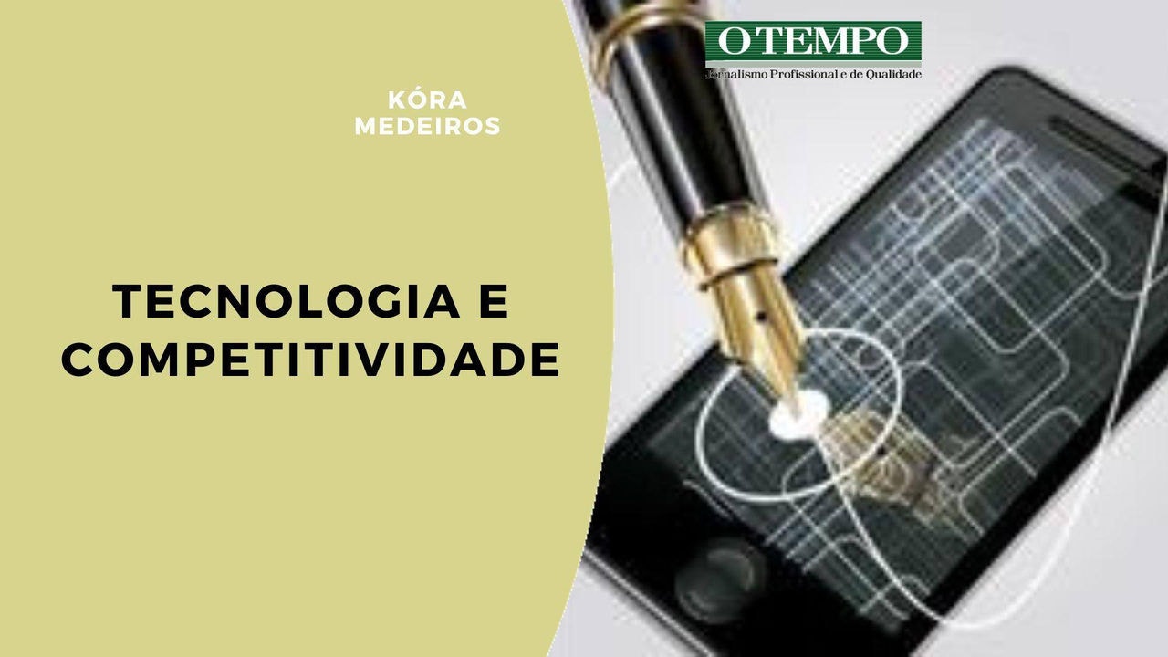 Leia artigo de Kóra Medeiros sobre impacto das tecnologias digitais na competitividade do comércio, bens e serviços