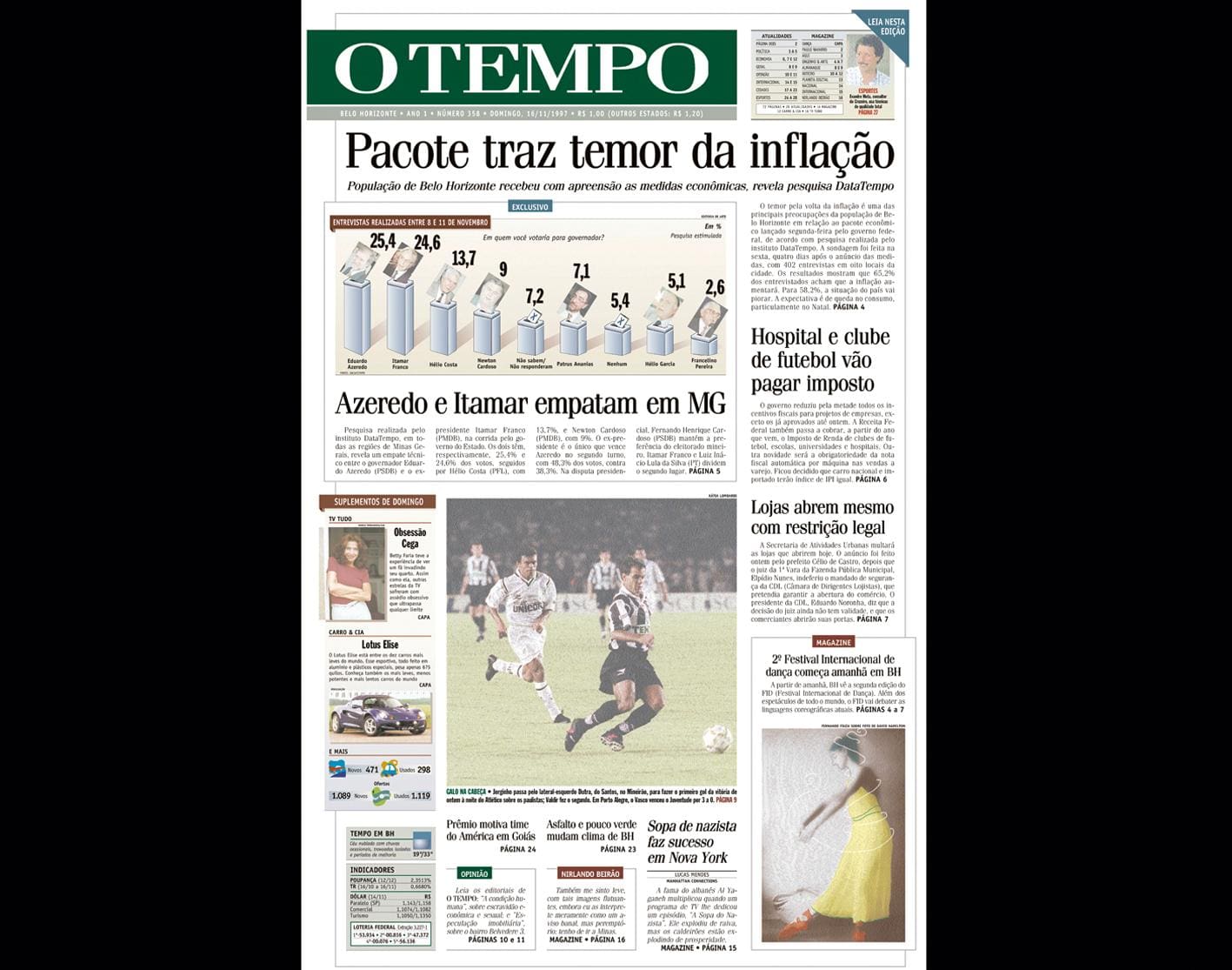 ALT Capa do jornal O TEMPO no dia 16111997; resgate do acervo marca as comemorações dos 25 anos da publicação