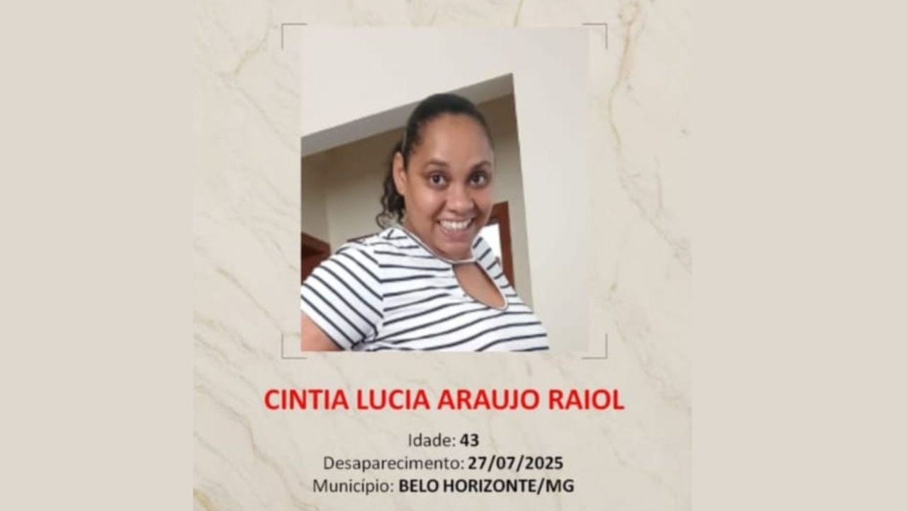 O desaparecimento de Cintia Lucia Araújo Raiol, de 43 anos, é investigado pela Polícia Civil de MG