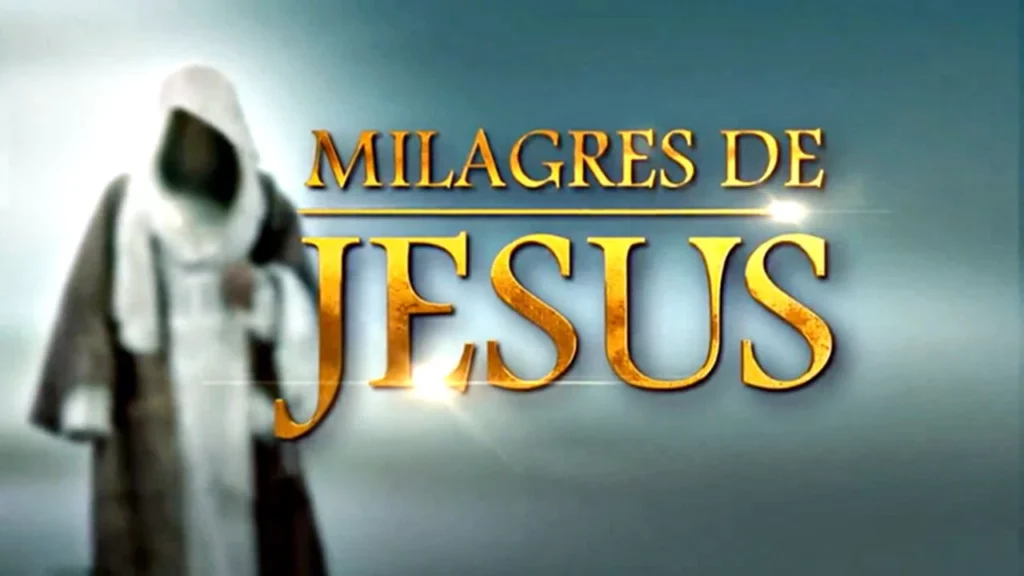 Milagres de Jesus – O Filme