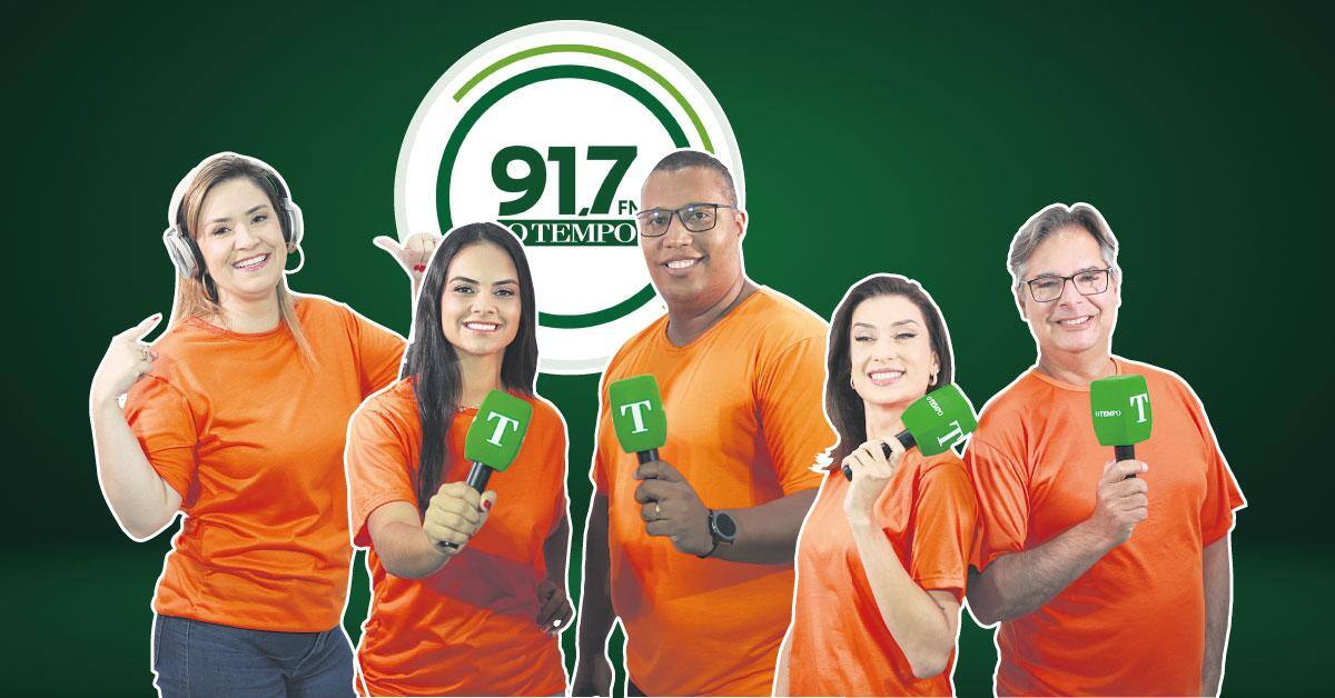 FM O TEMPO trará mais de 16 horas diárias de programação ao vivo envolvendo equipe formada por mais de 300 profissionais de comunicação
