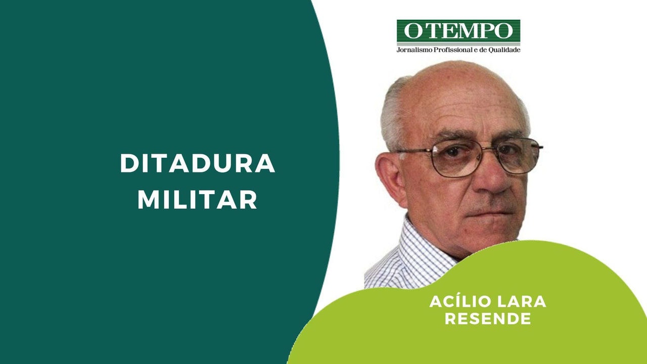 Leia artigo de Acílio Lara Resende sobre defesa da democracia, ditadura militar e investigação de Bolsonaro por tentativa de golpe