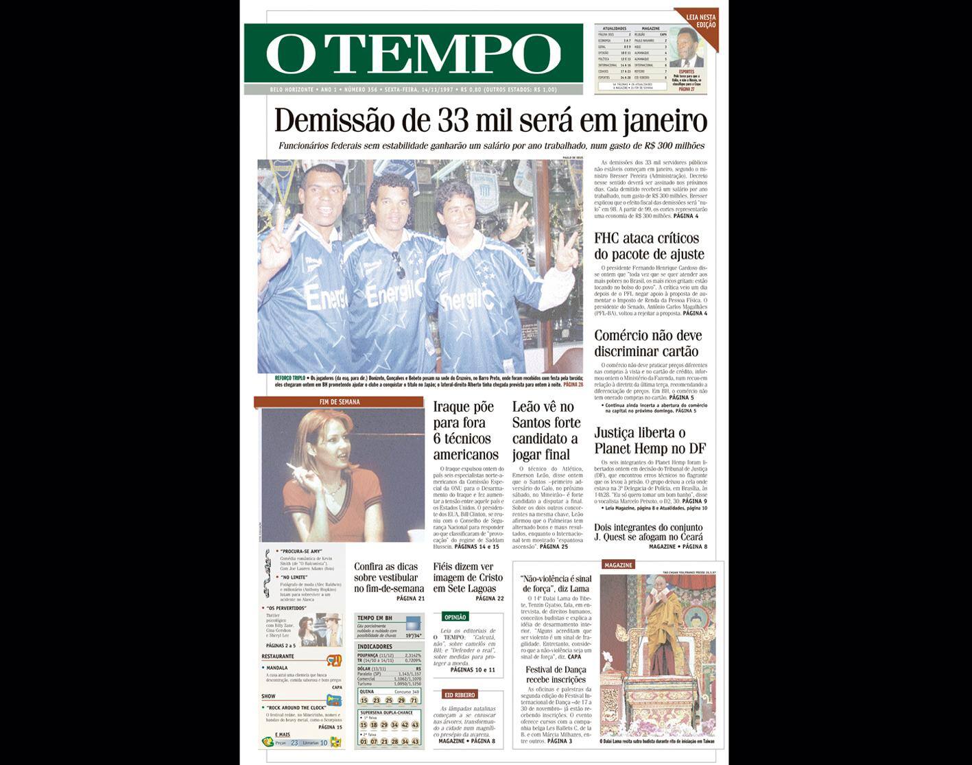 ALT Capa do jornal O TEMPO no dia 14111997; resgate do acervo marca as comemorações dos 25 anos da publicação