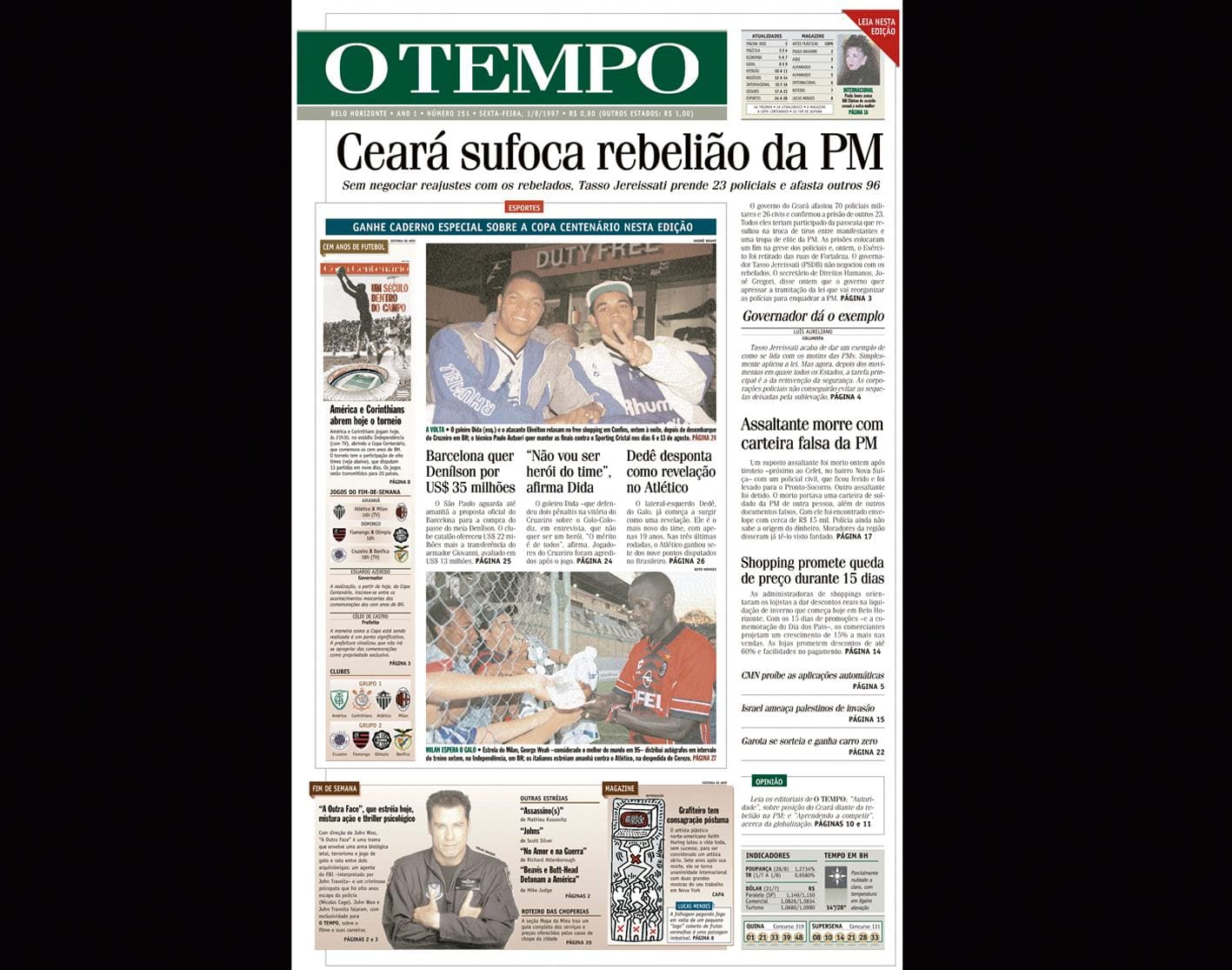 ALT Capa do jornal O TEMPO no dia 181997; resgate do acervo marca as comemorações dos 25 anos da publicação