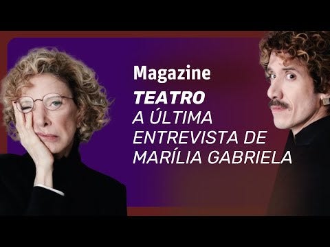 A Última Entrevista de Marília Gabriela' é um espetáculo, que traz o filho caçula de Marília, Theodoro Cochrane no elenco