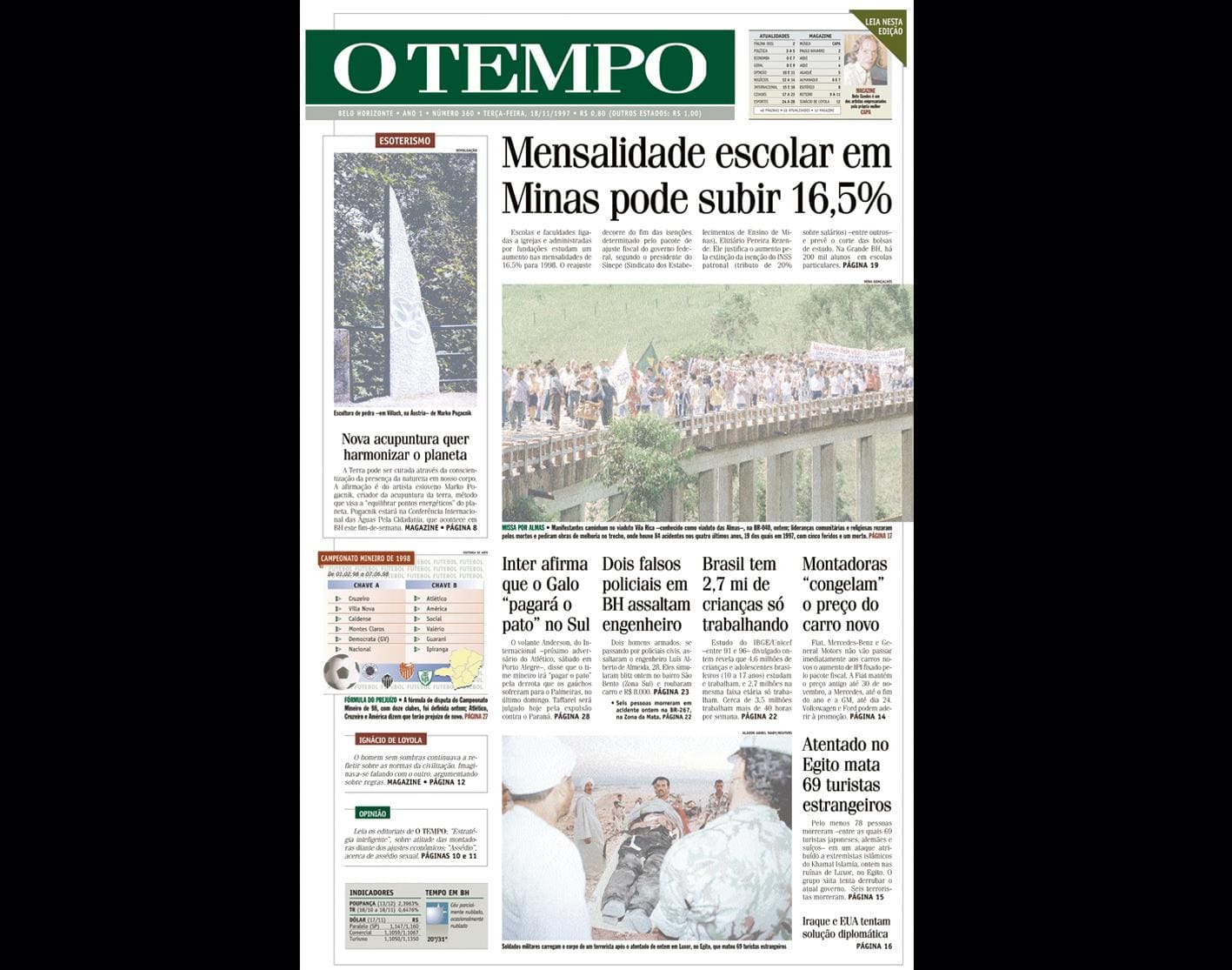 ALT Capa do jornal O TEMPO no dia 18111997; resgate do acervo marca as comemorações dos 25 anos da publicação