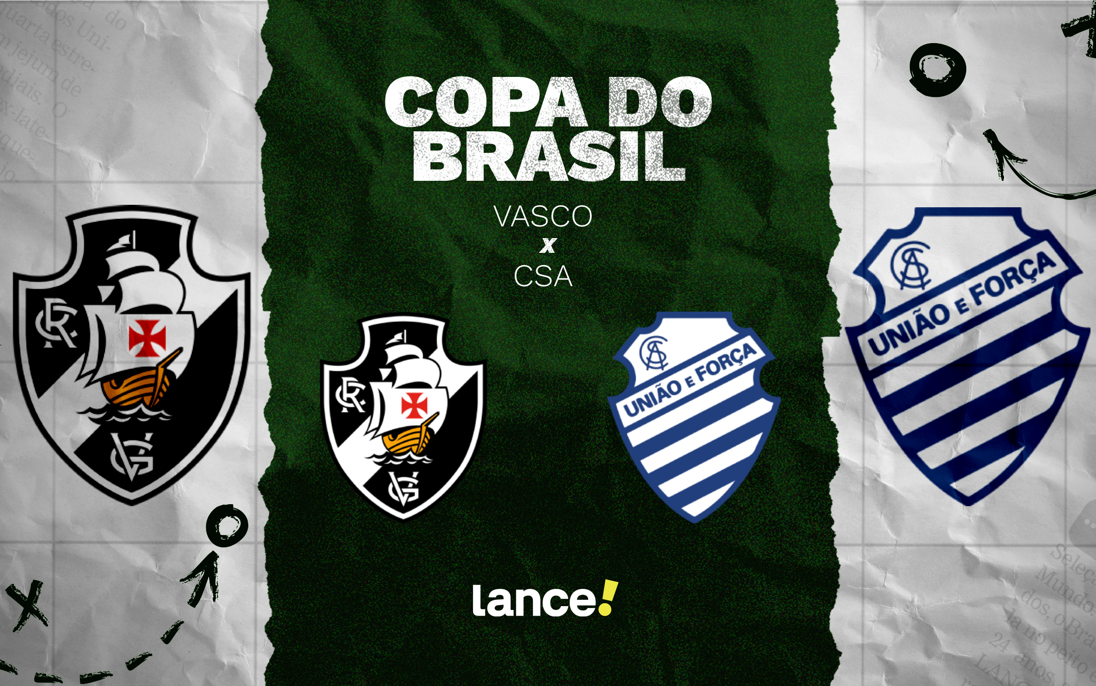 Vasco e CSA se enfrentam na Copa do Brasil (Foto: Arte/Lance!)