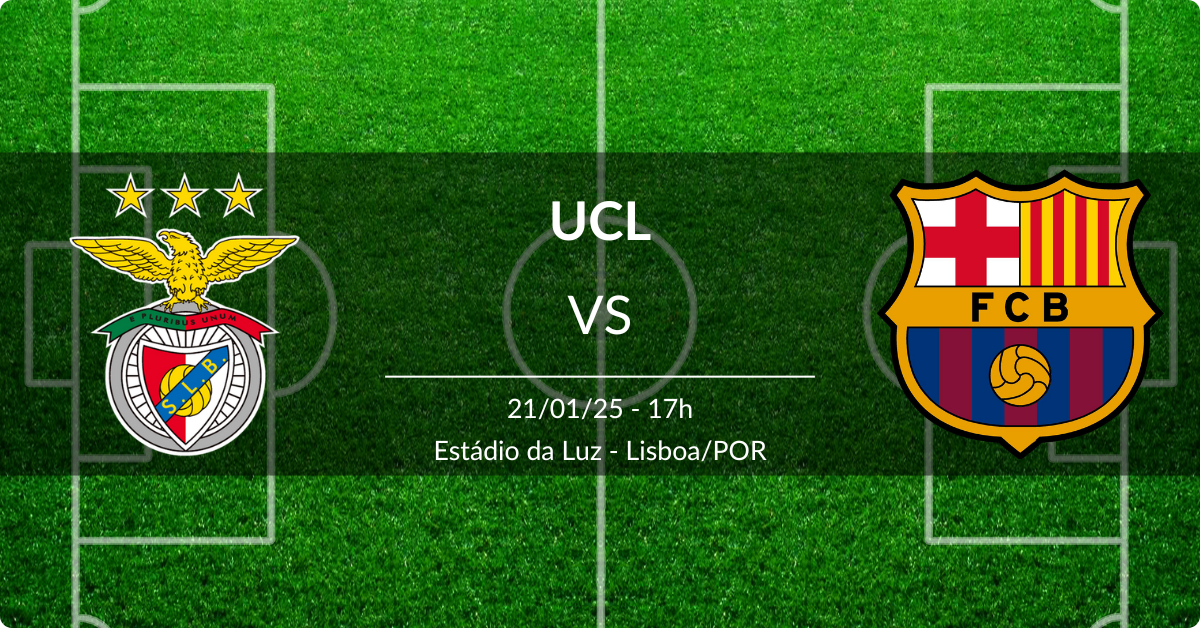 Benfica x Barcelona 21/01/25 UCL