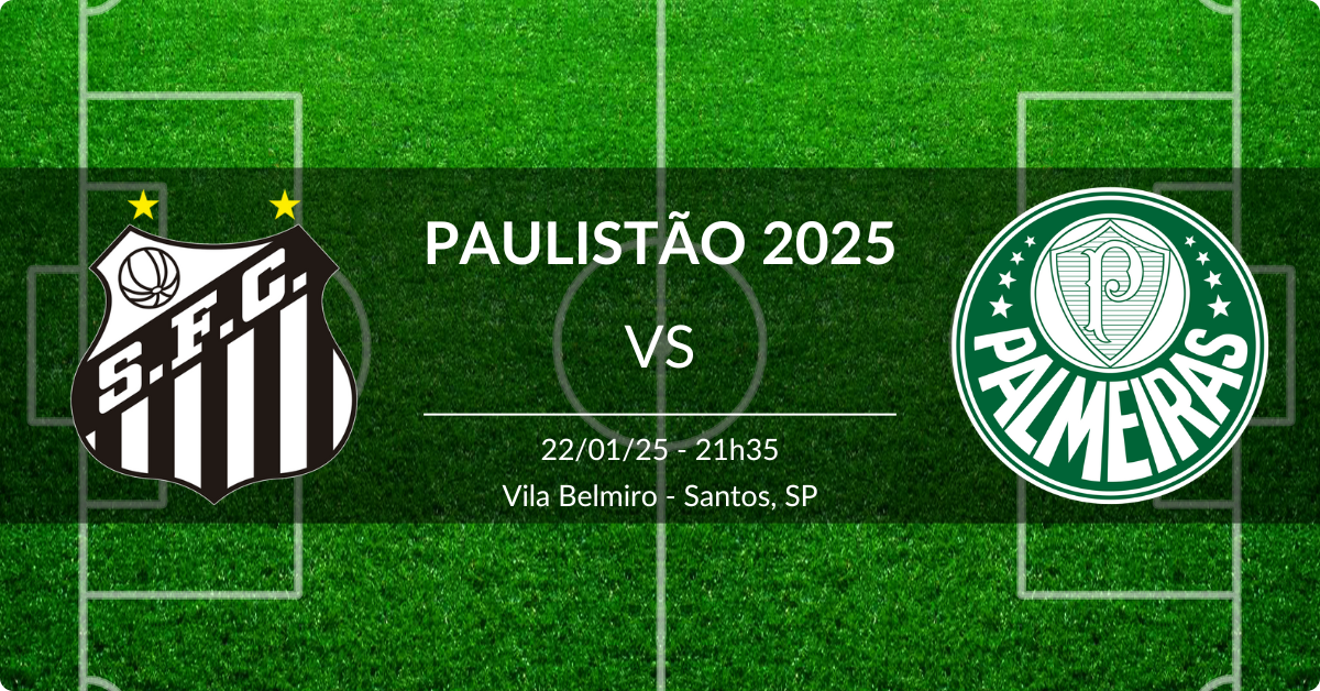 Santos x Palmeiras 22/01/25 Paulistão