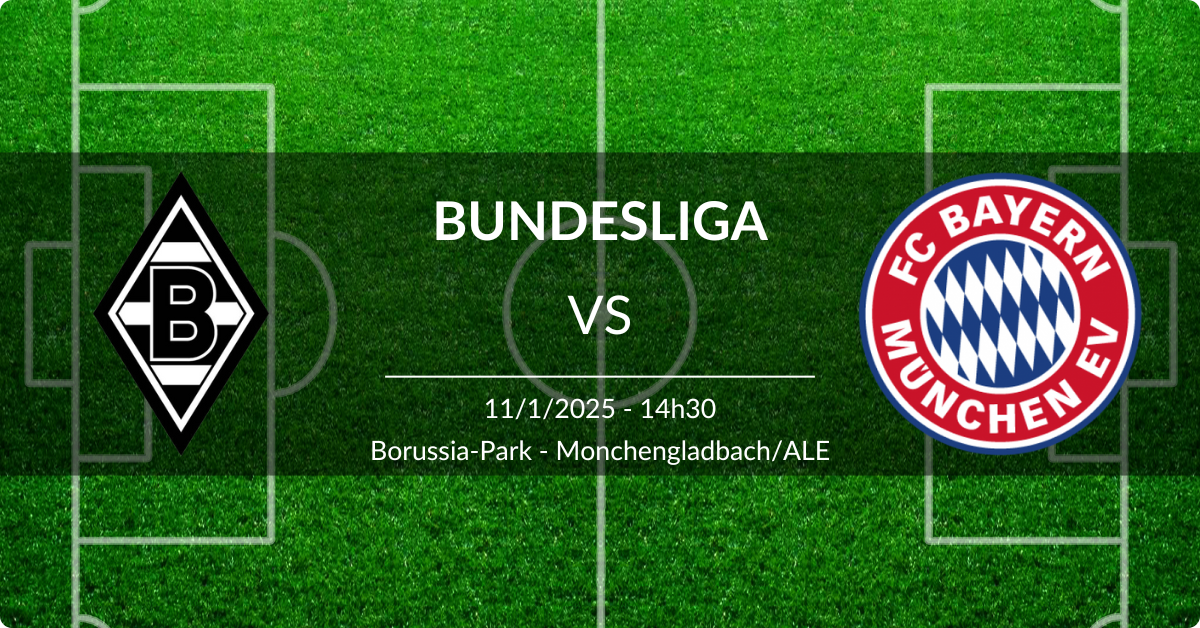 Borussia Monchengladbach x Bayern Munique 11/1/25 Bundesliga