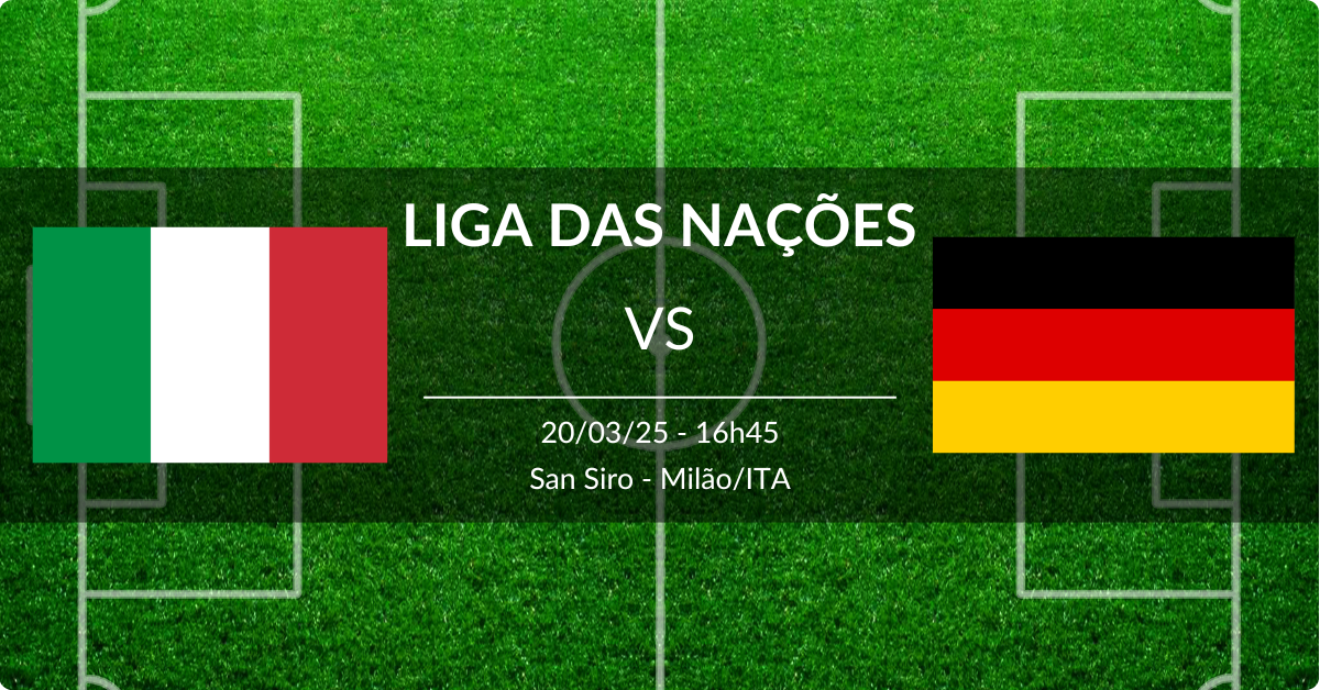 Itália x Alemanha 20/03/25 Liga das Nações