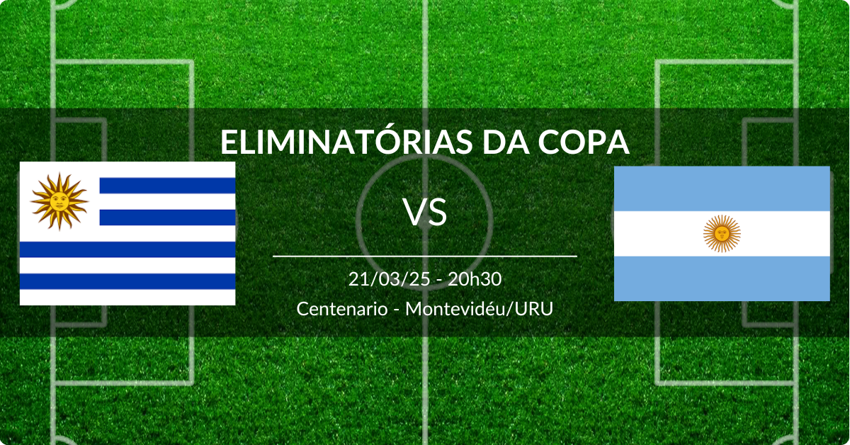 Uruguai x Argentina 21/03/25 Eliminatórias da Copa