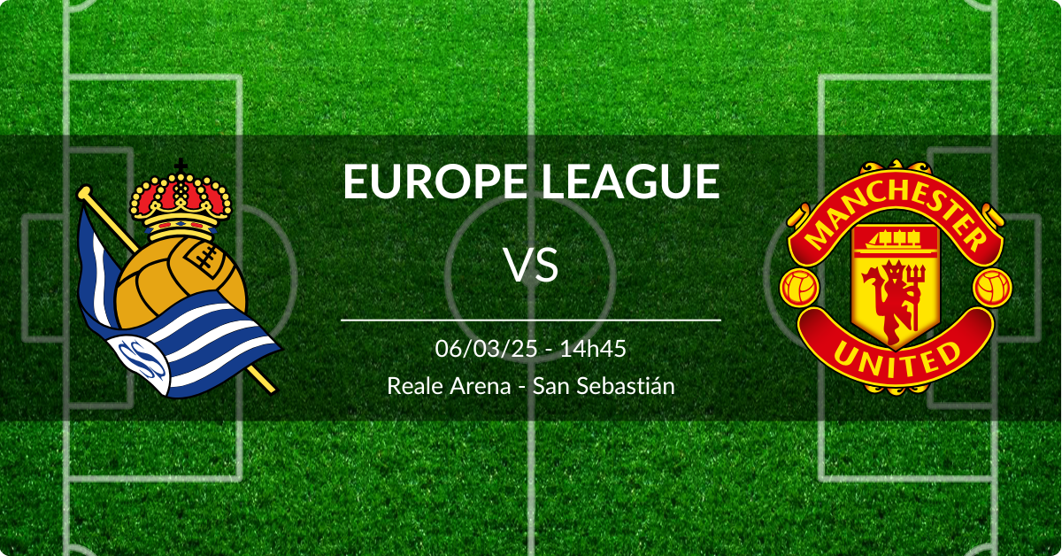 Real Sociedad x Manchester United 6/3/2025 Europa League