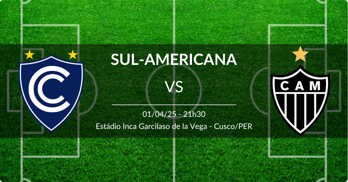 Cienciano x Atlético/MG 01/04/25 Copa Sul-Americana