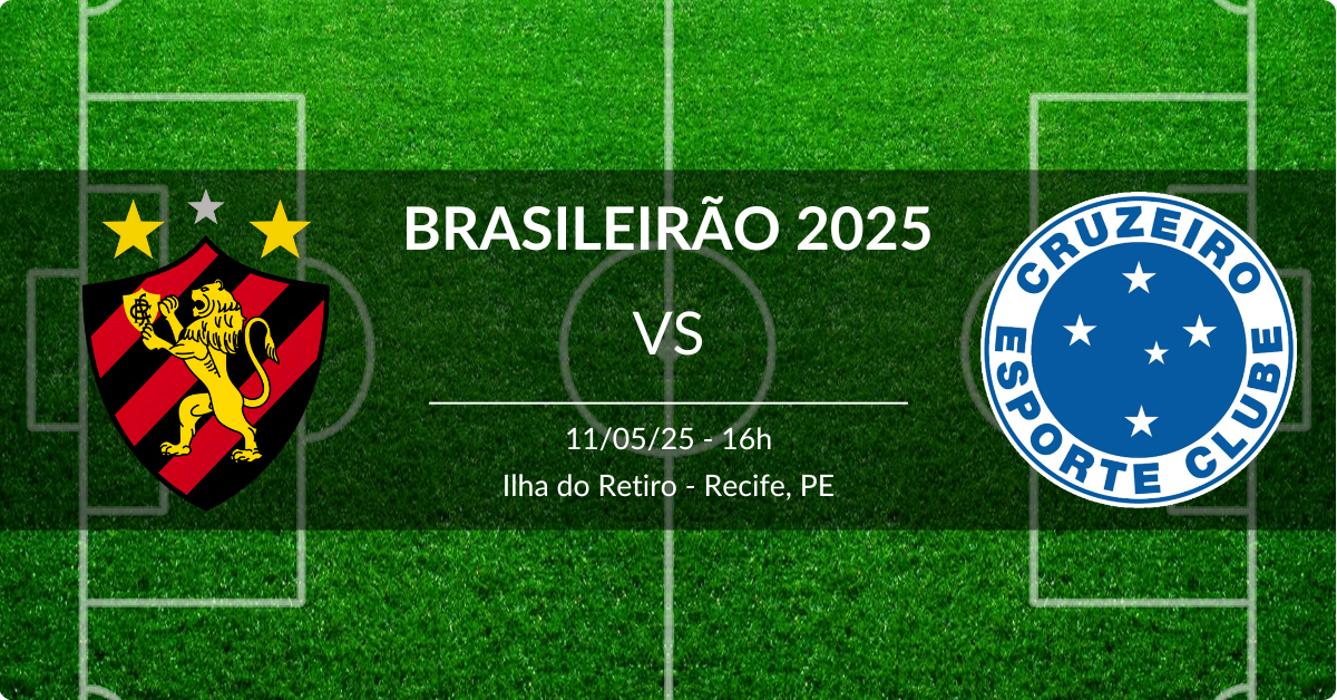 Sport x Cruzeiro 11/05/25 Brasileirão 2025