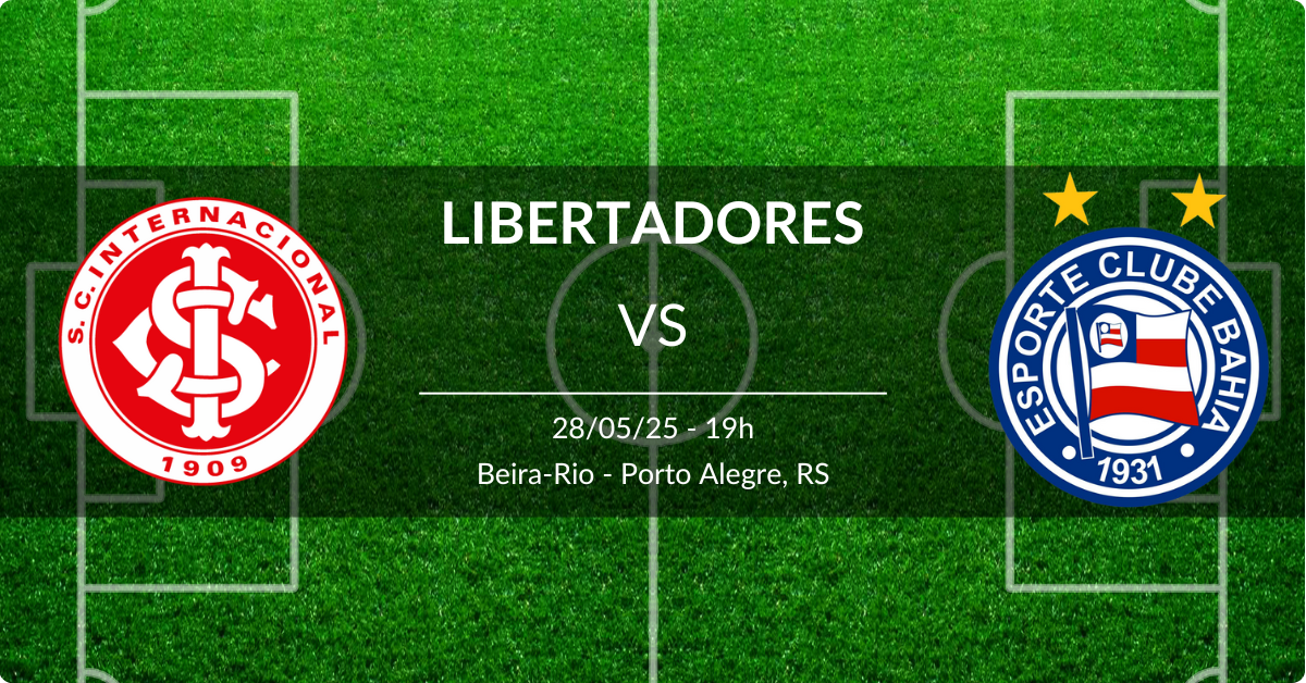 Internacional x Bahia 28/05/25 Libertadores