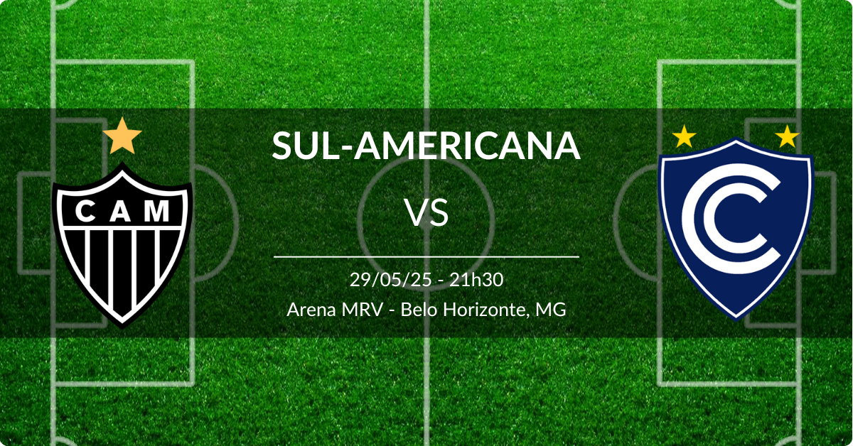 Atlético-MG x Cienciano 29/05/25 Copa Sul-Americana
