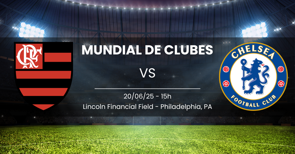 Flamengo x Chelsea 20/06/25 Mundial de Clubes