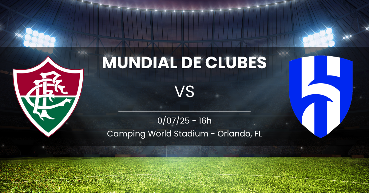 Fluminense x Al-Hilal 04/07/25 Mundial de Clubes
