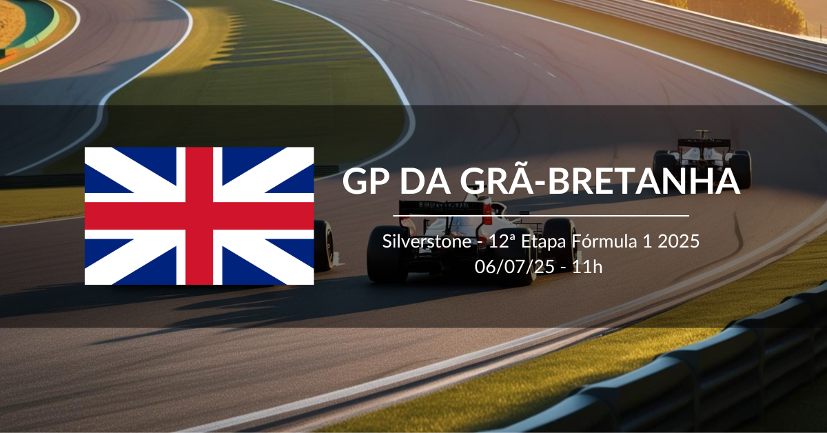 GP da Grã-Bretanha 06/07/25 Fórmula 1