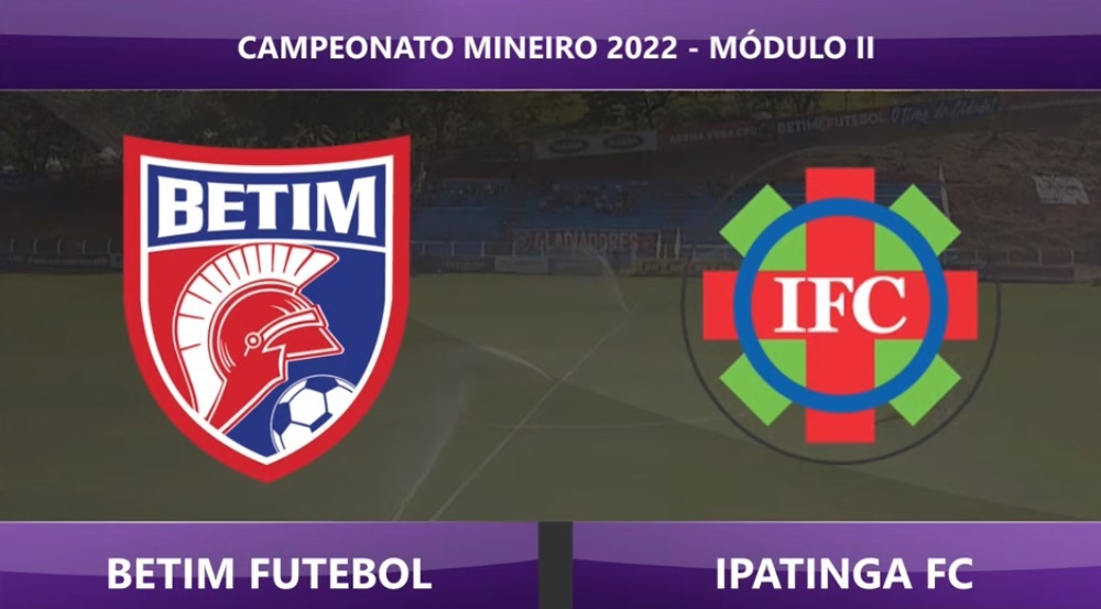Betim x Ipatinga