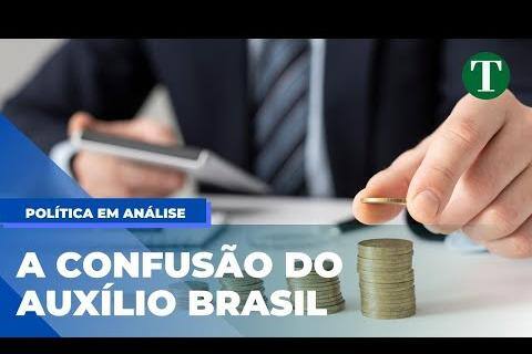 A confusão do Auxílio Brasil